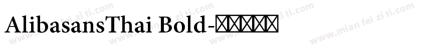 AlibasansThai Bold字体转换